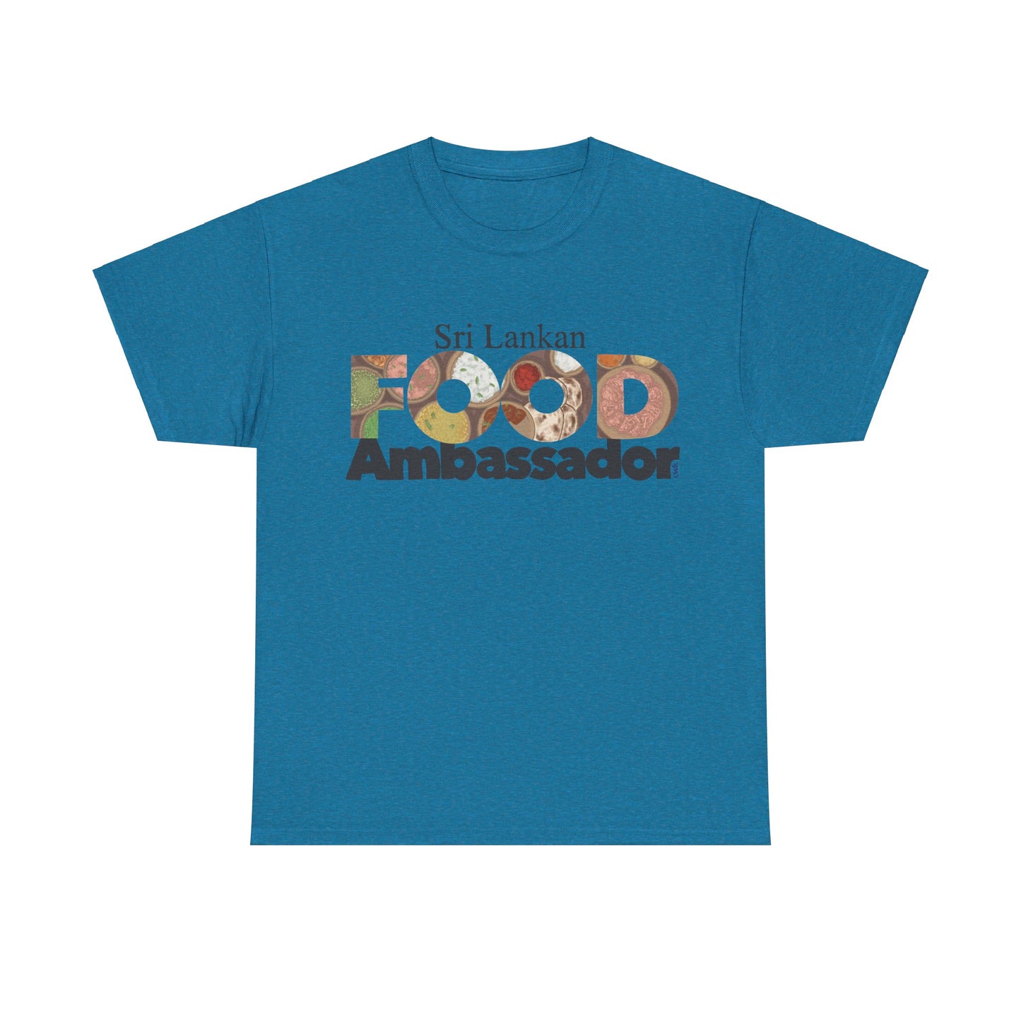 AU_Unisex Heavy Cotton Tee -SRI LANKAN FOOD AMBASSADOR