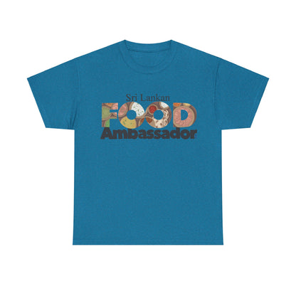 AU_Unisex Heavy Cotton Tee -SRI LANKAN FOOD AMBASSADOR