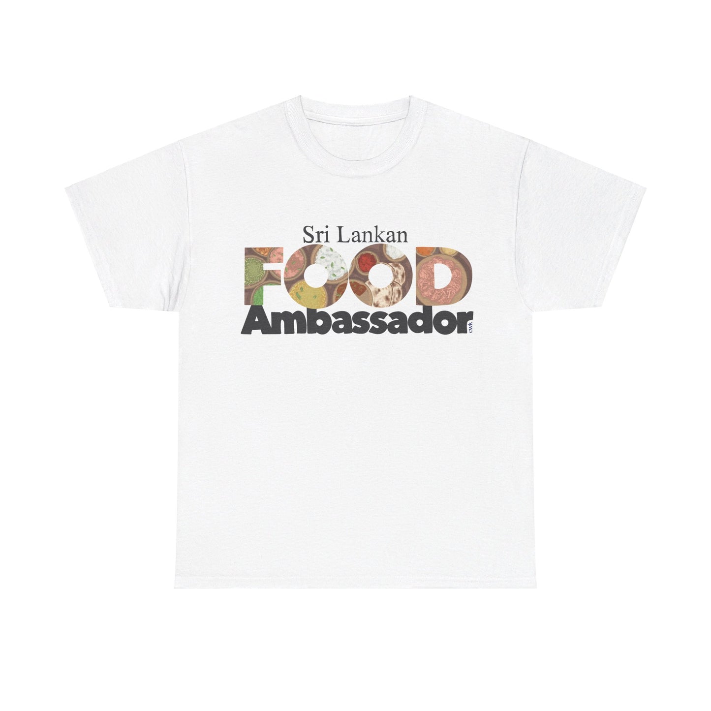 AU_Unisex Heavy Cotton Tee -SRI LANKAN FOOD AMBASSADOR