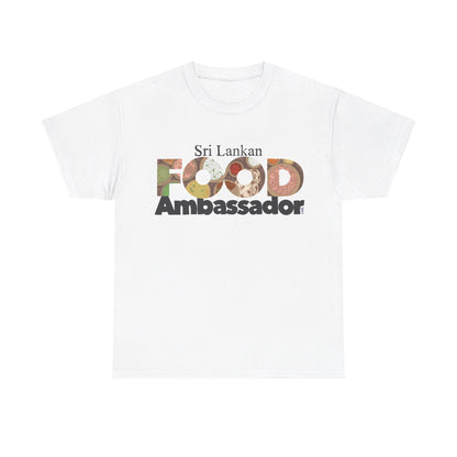 AU_Unisex Heavy Cotton Tee -SRI LANKAN FOOD AMBASSADOR