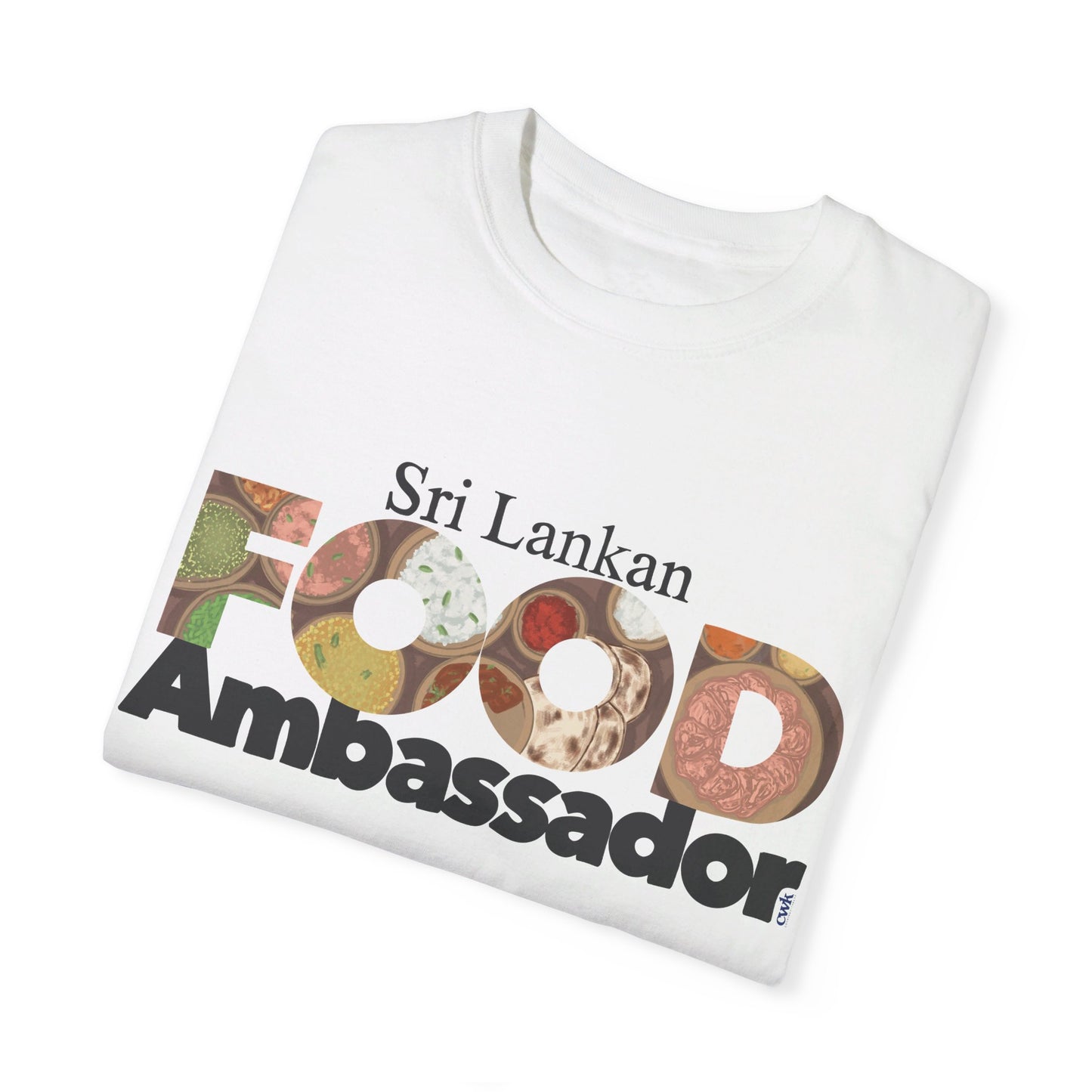 US-Unisex Garment-Dyed T-shirt -SRI LANKAN FOOD AMBASSADOR