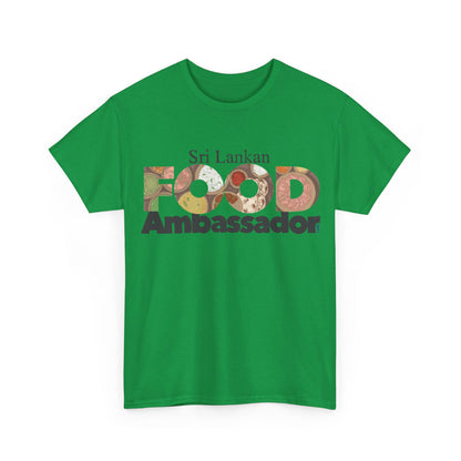 AU_Unisex Heavy Cotton Tee -SRI LANKAN FOOD AMBASSADOR