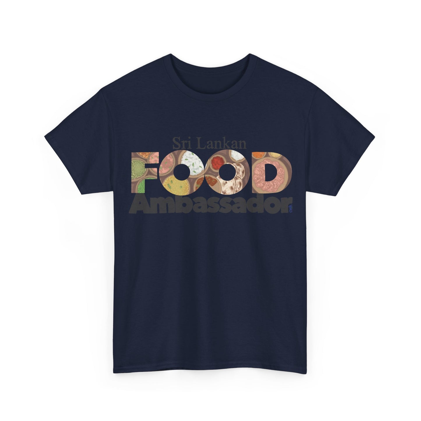 AU_Unisex Heavy Cotton Tee -SRI LANKAN FOOD AMBASSADOR