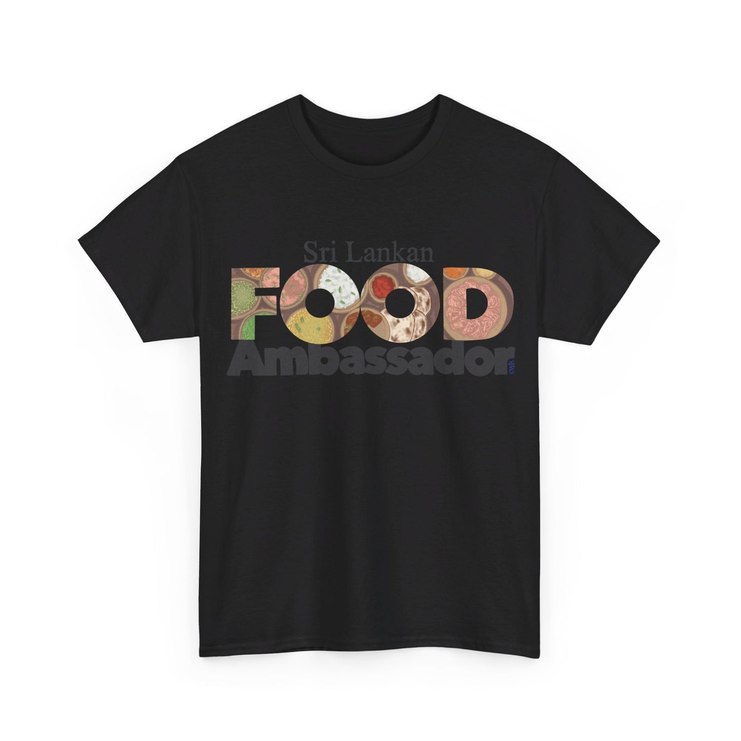 AU_Unisex Heavy Cotton Tee -SRI LANKAN FOOD AMBASSADOR