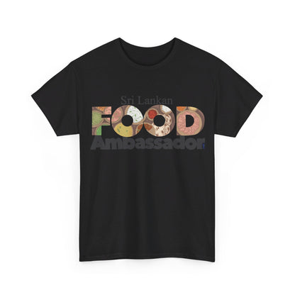 AU_Unisex Heavy Cotton Tee -SRI LANKAN FOOD AMBASSADOR