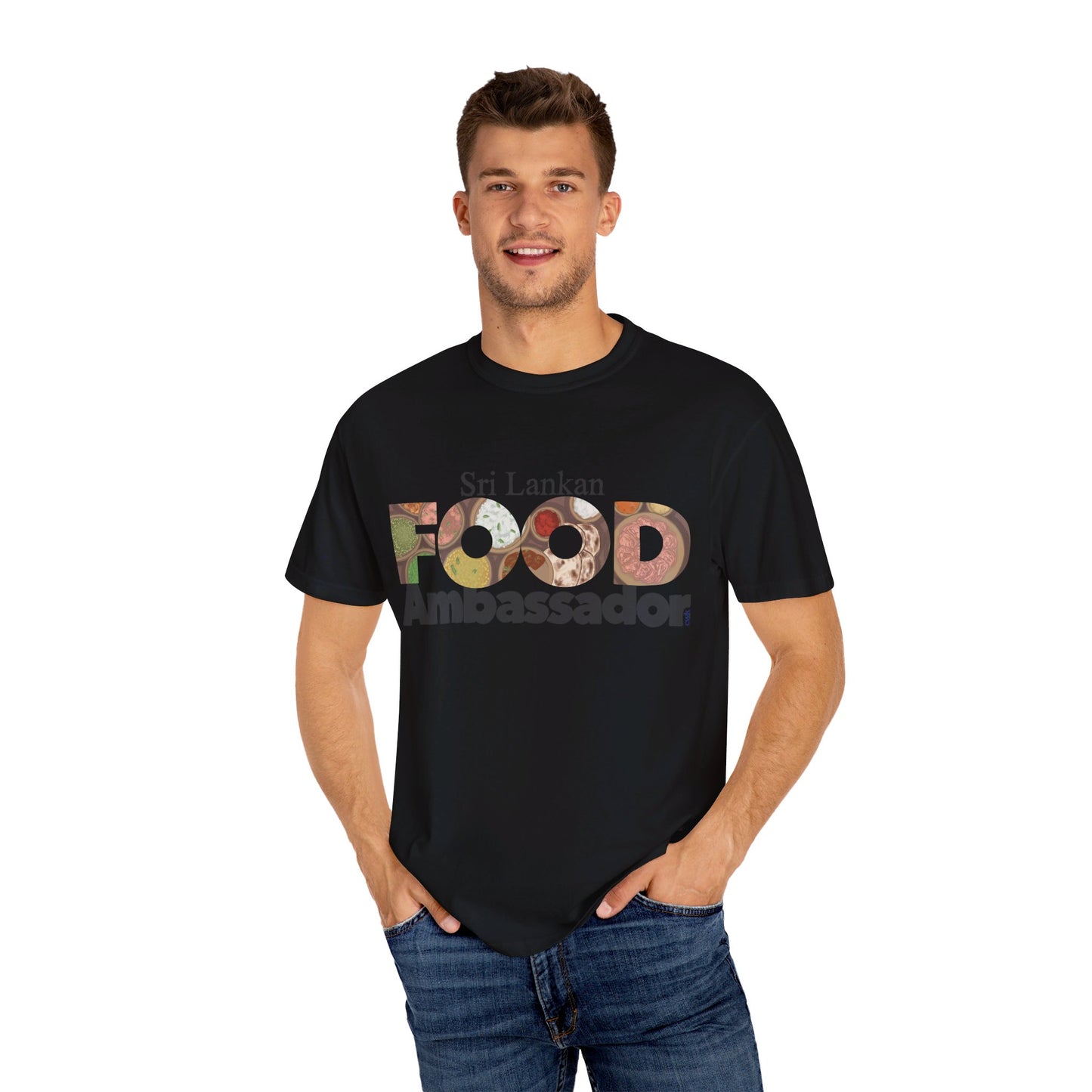 US-Unisex Garment-Dyed T-shirt -SRI LANKAN FOOD AMBASSADOR