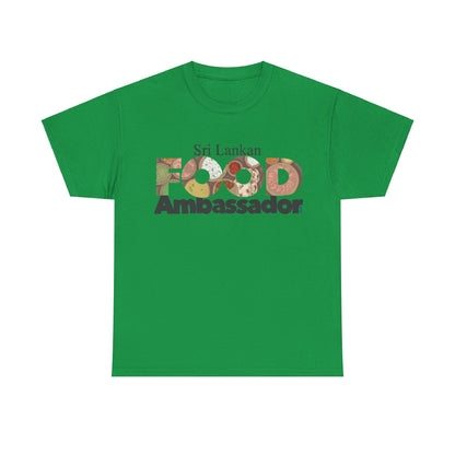 AU_Unisex Heavy Cotton Tee -SRI LANKAN FOOD AMBASSADOR